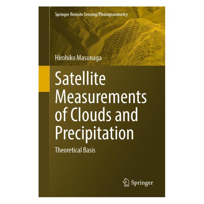 Springer Satellite Measurements of Clouds and Precipitation (Englisch, Hardcover, Hirohiko Masunaga) (63708887)