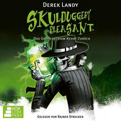 Das Groteskerium kehrt zurück- Skulduggery Pleasant, Teil 2 - Derek Landy, Audio, 9783754018347