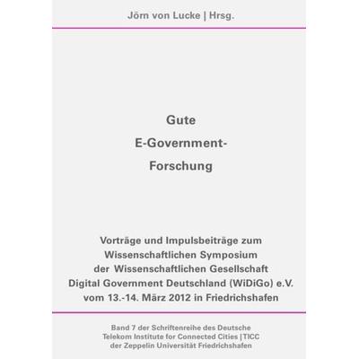 Gute E-Government-Forschung, Taschenbuch von , Epubli, 978-3-7375-0711-0