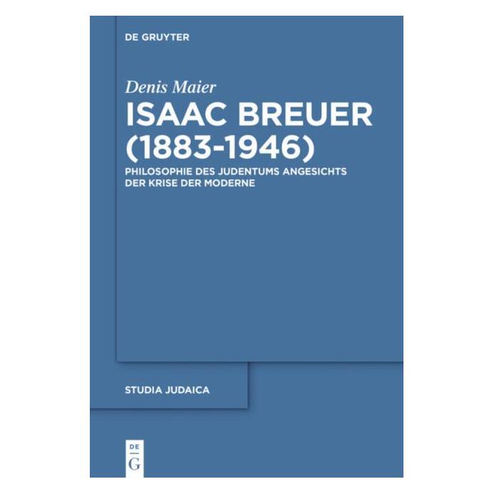 De Gruyter Isaac Breuer (1883-1946) (Deutsch, Hardcover, Denis Maier) (7447409)