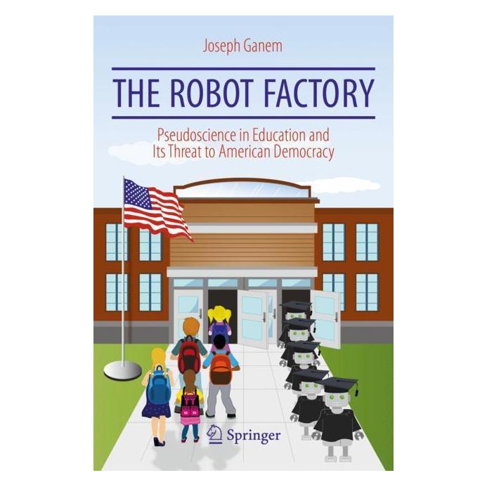 Springer The Robot Factory (Englisch, Softcover, Joseph Ganem) (33452029)