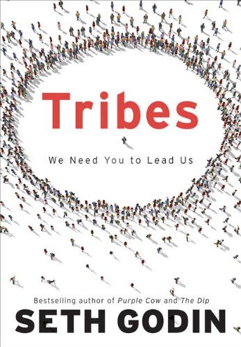 Seth Godin - Tribes: We Need You to Lead Us - Preis vom 30.09.2026 09:01:18 h