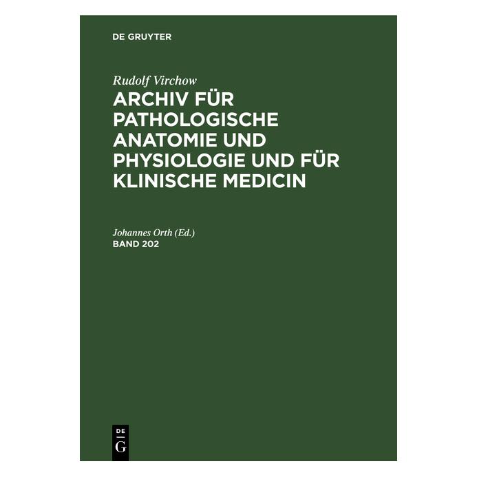De Gruyter Rudolf Virchow: Archiv für pathologisch (Deutsch, Hardcover, Rudolf Virchow) (67780281)