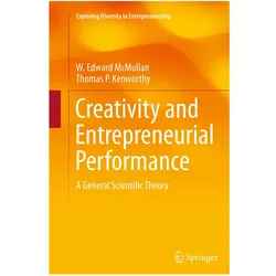 Creativity and Entrepreneurial Performance, Fachbücher von Thomas P. Kenworthy, W. Edward McMullan