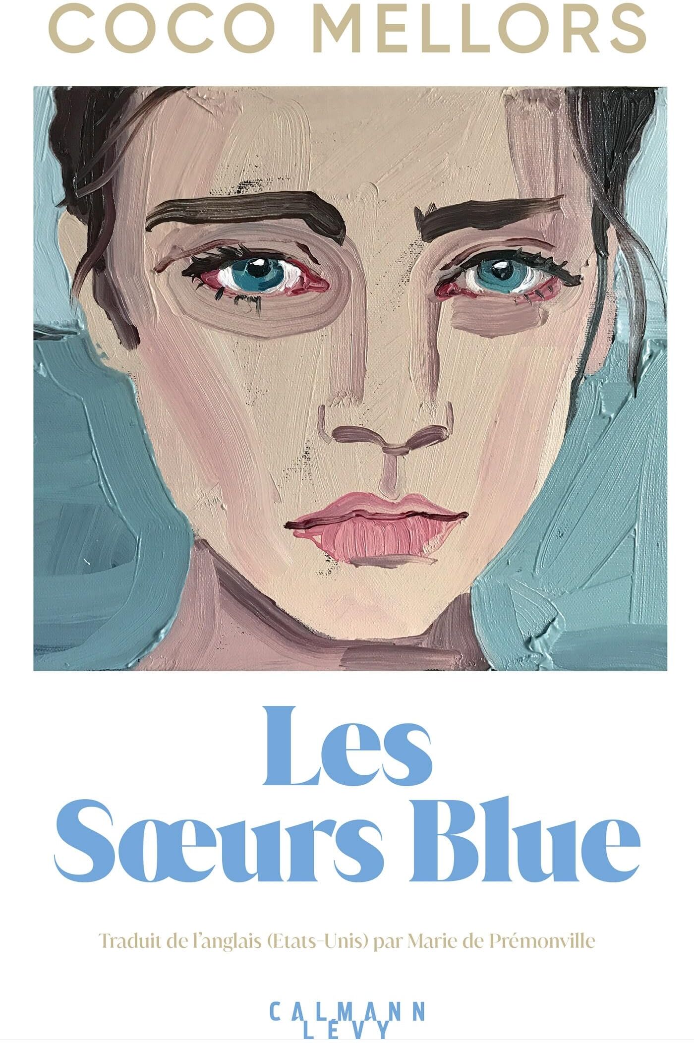Coco Mellors - Les soeurs Blue - Preis vom 06.10.2026 07:26:00 h