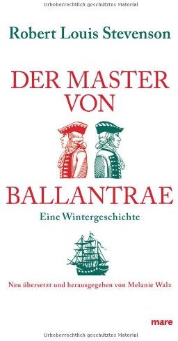 Stevenson, Robert Louis - Der Master von Ballantrae: Eine Wintergeschichte - Preis vom 12.10.2026 11:37:12 h