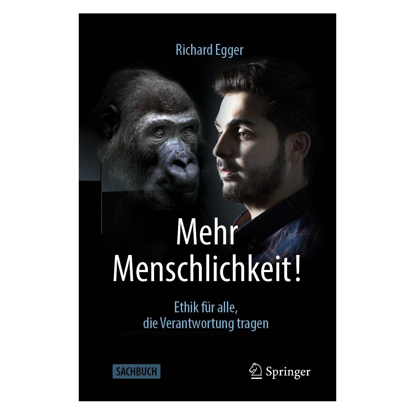 Springer Mehr Menschlichkeit! (Deutsch, Richard Egger, 2021) (9783658351182)