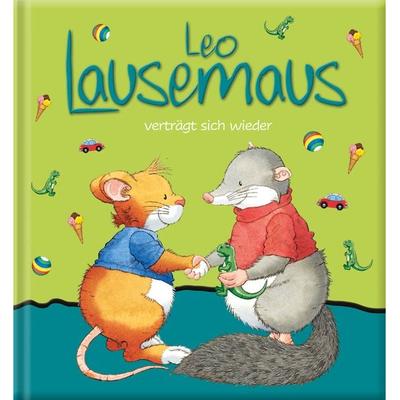 Leo Lausemaus verträgt sich wieder, Gebundene Ausgabe von Sophia Witt, Lingen, 978-3-96347-207-7