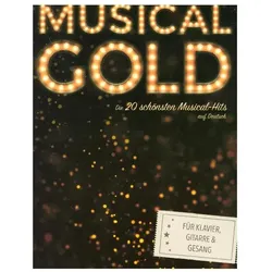Musical Gold - Die 20 schönsten Musical-Hits auf Deutsch, Fachbücher