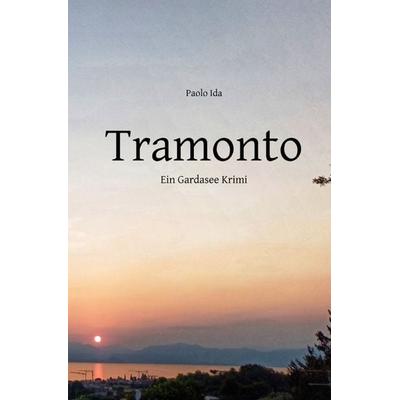 Francesco Marrone / Tramonto, Taschenbuch von Paolo Ida, Epubli, 978-3-565-07103-6