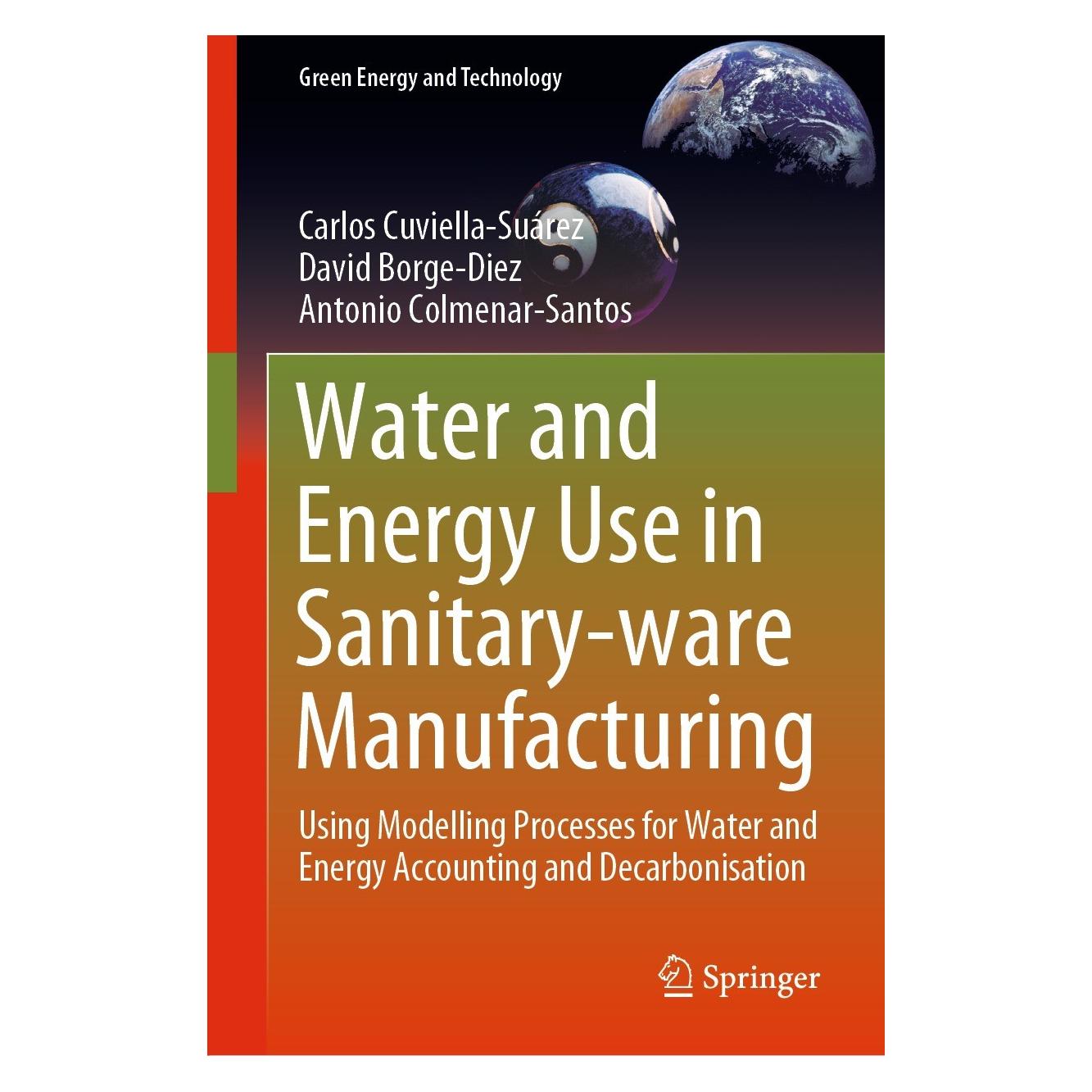 Springer Water and Energy Use in Sanitary-ware Manufacturing (Englisch, Hardcover, Antonio Colmenar-Santos, Carlos Cuviella-Suárez, David Borge-Diez) (9783030724900)
