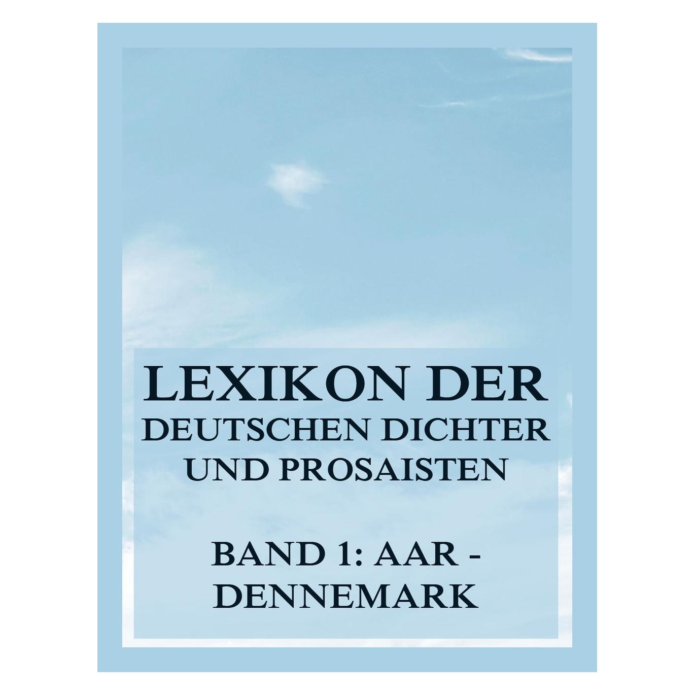 Jazzybee Lexikon der deutschen Dichter und Prosaisten vom Beginn des 19. Jahrhunderts bis zur Gegenwart (Deutsch, Softcover, Franz Brümmer) (57154182)