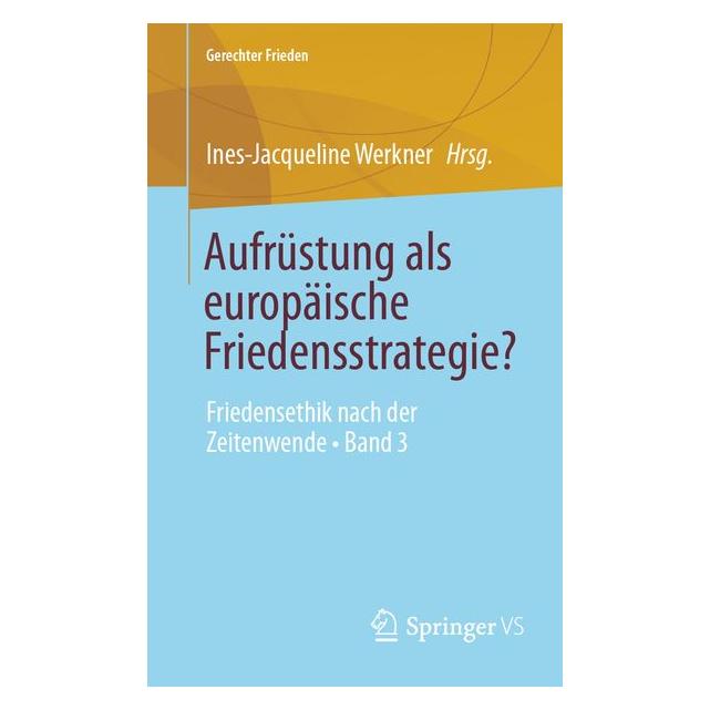 Springer Aufrüstung als europäische Friedensstrategie? (Deutsch) (62626465)
