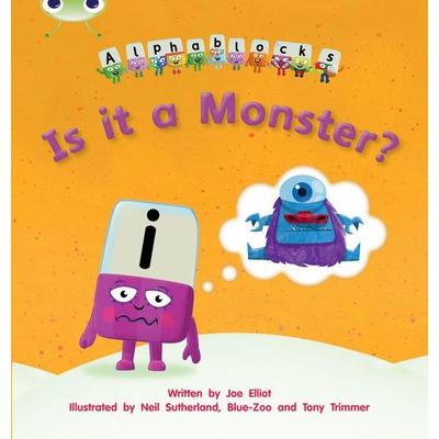 Bug Club Phonics - Phase 3 Unit 11: Alphablocks Is it a Monster?, Taschenbuch von Joe Elliot, Pearson ELT, 978-1-4082-7965-6