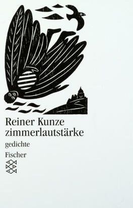 Reiner Kunze - zimmerlautstärke: gedichte - Preis vom 11.10.2026 15:43:13 h