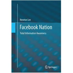 Facebook Nation, Fachbücher von Newton Lee