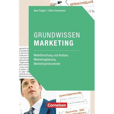 Marketingkompetenz: Grundwissen Marketing, Taschenbuch von Uwe Engler,Ellen Hautmann, Cornelsen Verlag