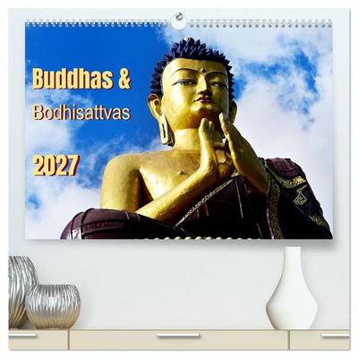 Buddhas & Bhodisattvas (hochwertiger Premium Wandkalender 2027 DIN A2 quer), Kunstdruck in Hochglanz