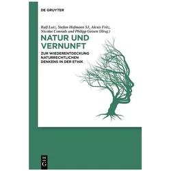 Natur und Vernunft, Fachbücher von Alexis Fritz, Ralf Lutz, Nicolas Conrads, Stefan Hofmann SJ, Philipp Geisen