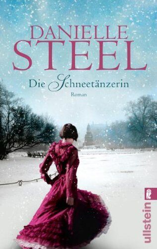 Danielle Steel - Die Schneetänzerin: Roman - Preis vom 09.10.2026 07:28:09 h