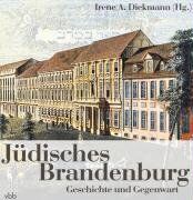 Diekmann, Irene A. - Jüdisches Brandenburg: Geschichte und Gegenwart - Preis vom 19.10.2026 19:33:35 h