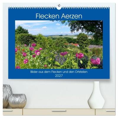 Flecken Aerzen (hochwertiger Premium Wandkalender 2027 DIN A2 quer), Kunstdruck in Hochglanz