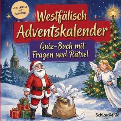 Westfälisch-Adventskalender: Quiz-Buch mit Fragen und Rätsel, Taschenbuch von Schlauvento Interactive, Schlauvento Interactive, 978-3-693-19476-8