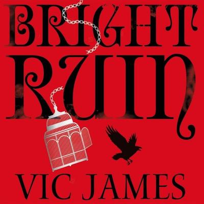 Bright Ruin - Vic James, Audio, 9781509882724