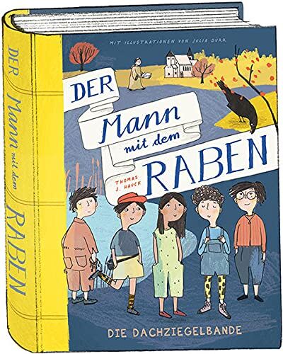 Hauck, Thomas J - Der Mann mit dem Raben: Die Dachziegelbande - Preis vom 16.10.2026 11:41:07 h