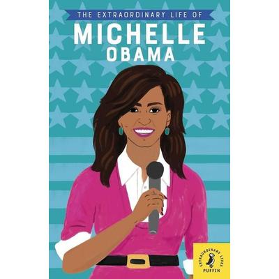 The Extraordinary Life of Michelle Obama, Taschenbuch von Sheila Kanani, Klett Sprachen GmbH, 978-3-12-573772-3