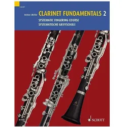 Clarinet Fundamentals 2, Fachbücher von Reiner Wehle