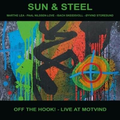 Off the Hook! - Live at Motvind - Sun & Steel, Vinyl