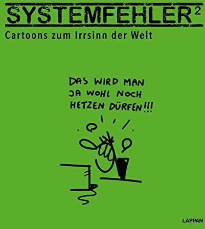 Martin Sonntag - Systemfehler²: Cartoons zum Irrsinn der Welt Ausstellungskatalog zur caricatura 8 anlässlich der Documenta 2022 - Preis vom 01.10.2026 17:08:56 h