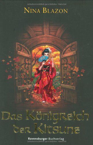 Nina Blazon - Das Königreich der Kitsune. Die Taverne am Rand der Welten 03. - Preis vom 09.10.2026 07:28:09 h
