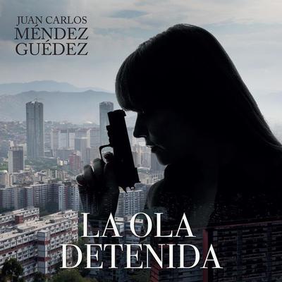 La ola detenida - Juan Carlos Méndez Guédez, Audio, 9789178593101