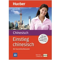 Einstieg chinesisch. Buch + 2 Audio-CDs, Schulbücher