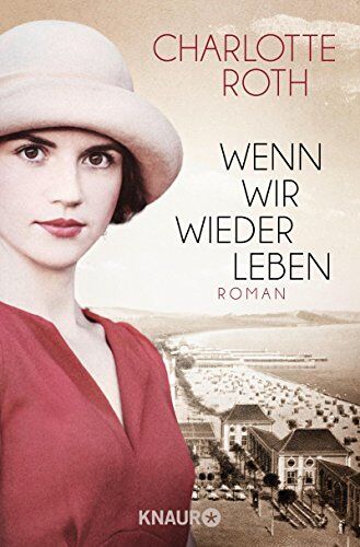 Charlotte Roth - Wenn wir wieder leben: Roman - Preis vom 18.10.2026 15:28:09 h