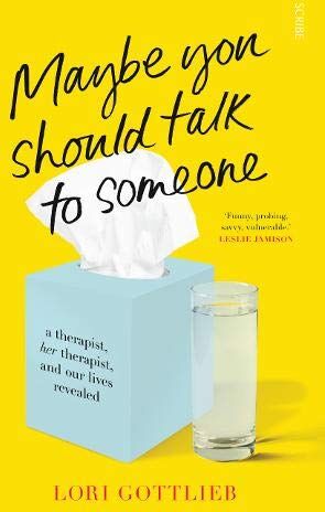 Lori Gottlieb - Maybe You Should Talk to Someone: a therapist, her therapist, and our lives revealed - Preis vom 06.10.2026 07:26:00 h