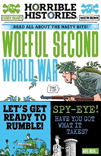 Terry Deary - Woeful Second World War: 1 (Horrible Histories) - Preis vom 11.10.2026 03:10:56 h