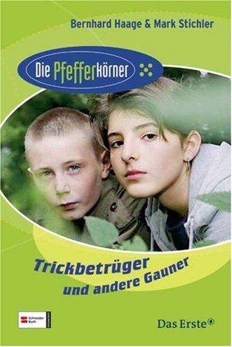 Bernhard Haage - Die Pfefferkörner 04. Trickbetrüger und andere Gauner - Preis vom 10.10.2026 11:48:34 h