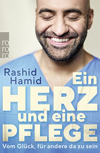Rashid Hamid - Ein Herz und eine Pflege: Vom Glück, für andere da zu sein - Preis vom 13.10.2026 11:25:28 h