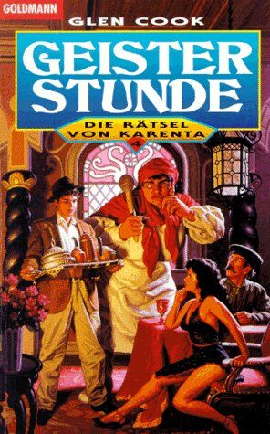 Glen Cook - Die Rätsel von Karenta 4. Geisterstunde. - Preis vom 30.09.2026 09:01:18 h