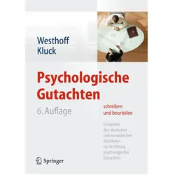 Psychologische Gutachten schreiben und beurteilen, Fachbücher von Karl Westhoff, Marie-Luise Kluck