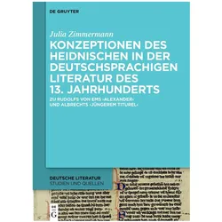 Konzeptionen des Heidnischen in der deutschsprachigen Literatur des 13. Jahrhunderts, Fachbücher von Julia Zimmermann