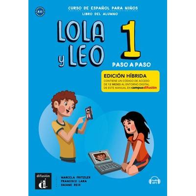 LOLA y LEO 1, paso a paso – Edición híbrida, Taschenbuch von , Klett Sprachen GmbH, 978-3-12-562323-1
