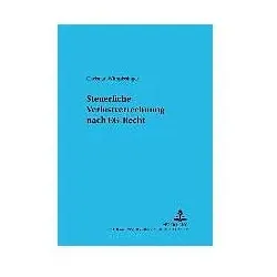 Steuerliche Verlustverrechnung nach EG-Recht, Fachbücher von Christian Wimpissinger