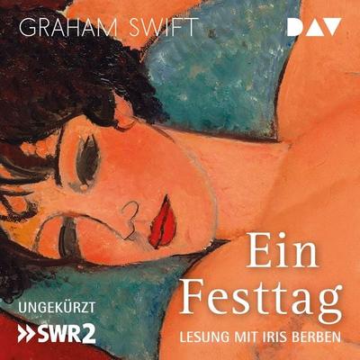 Ein Festtag - Graham Swift, Audio, 9783742400796
