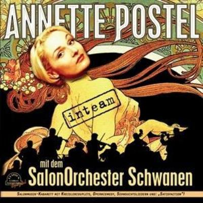 Inteam - Annette Postel Mit Dem Salonorchester Schwanen, CD