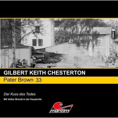 Der Kuss des Todes - Gilbert Keith Chesterton, Audio, 4260507134813