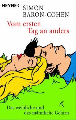 Simon Baron-Cohen - Vom ersten Tag an anders. Das weibliche und das männliche Gehirn - Preis vom 30.09.2026 09:01:18 h